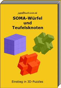 SOMA-Würfel und Teufelsknoten
